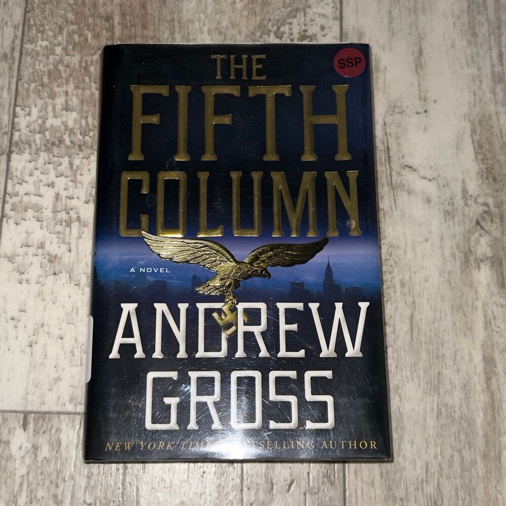 The Fifth Column - Hardcover Book By Andrew Gross 1st edition library binding
